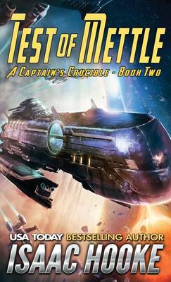 Test of Mettle - Captain's Crucible 2 (Paperback)