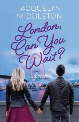 Can You Wait? London (Paperback)