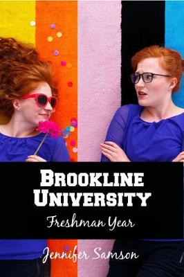 Brookline University: No. 1: Freshman Year (Paperback)