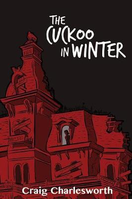 The Cuckoo in Winter (Paperback)