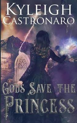Gods Save the Princess - Grace of Gods 2 (Paperback)