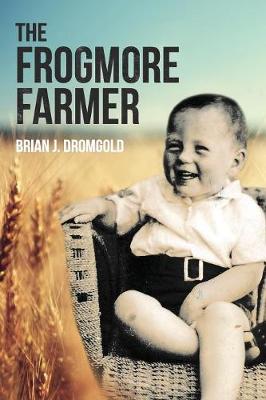 The Frogmore Farmer (Paperback)