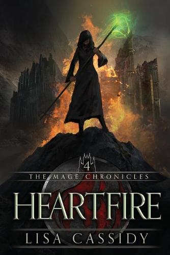 Heartfire - Mage Chronicles 4 (Paperback)