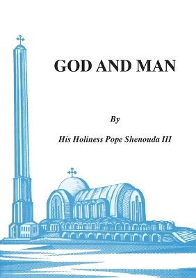 God and Man (Paperback)