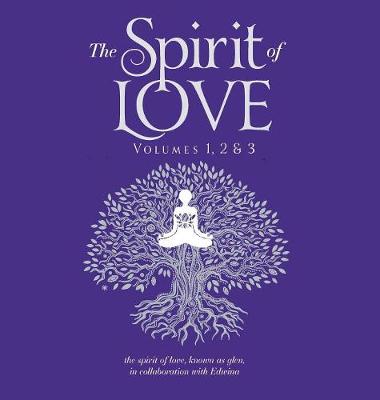 The Spirit of Love (Hardback)