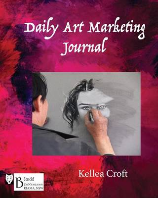 Daily Art Marketing Journal (Paperback)