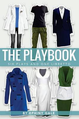 The Playbook: Six Plays and One Libretto (Paperback)