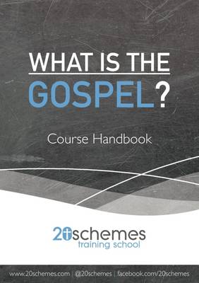 What is the Gospel? Course Handbook (Paperback)