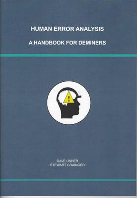 Human Error Analysis: A Handbook for Deminers (Paperback)