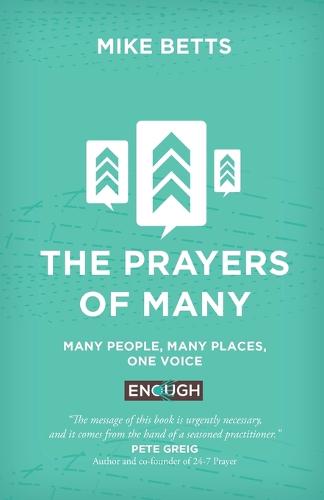 The Prayers of Many: Many people, many places, one voice (Paperback)
