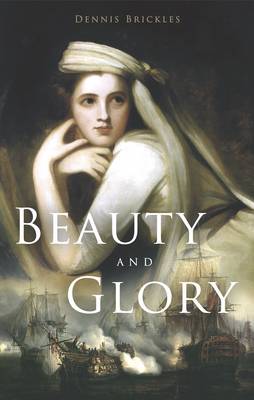 Beauty and Glory (Paperback)