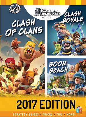 Clash of Clans - Boom Beach 2017 Edition by Games Master (Hardback)