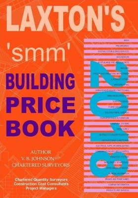 Laxton's SMM Building Price Book 2018 (Paperback)
