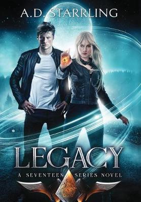 Legacy - Seventeen Series Novel 4 (Hardback)