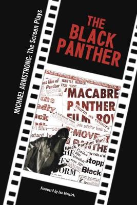 The Black Panther: Michael Armstrong: The Screen Plays (Paperback)