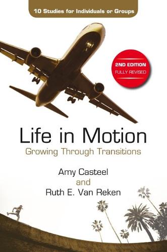 Life in Motion 2018: Growing Through Transitions (Paperback)