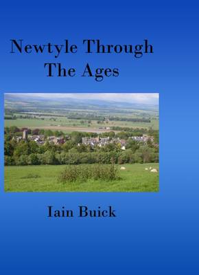 Newtyle Through the Ages (Paperback)