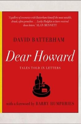 Dear Howard: Tales told in letters (Hardback)