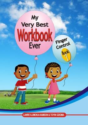 My Very Best Workbook Ever: Book 1: Finger Control (Paperback)