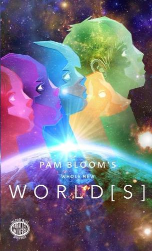 Whole New World - The Parallel Universe Adventures 1 (Paperback)