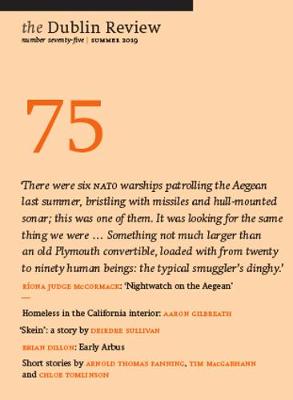 The Dublin Review: Number 75: Summer 2019 (Paperback)