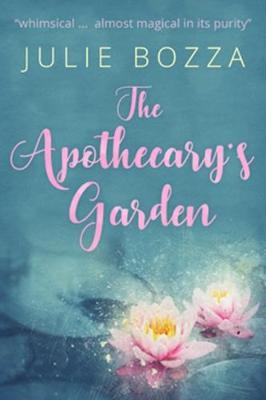 The Apothecary's Garden (Paperback)