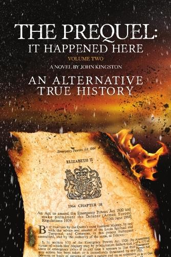 The Prequel - It Happened Here - Vol II (Paperback)