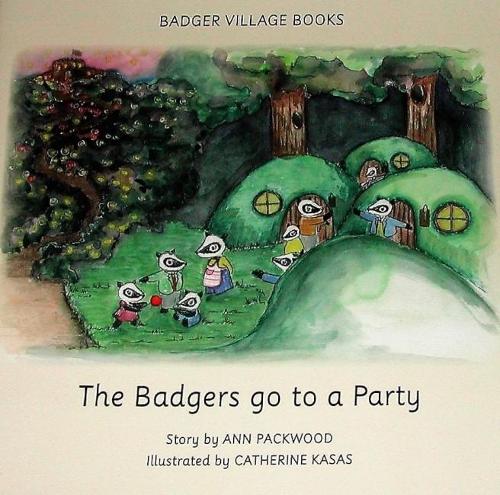 Badger Village Books: The Badgers Go to a Party (Paperback)