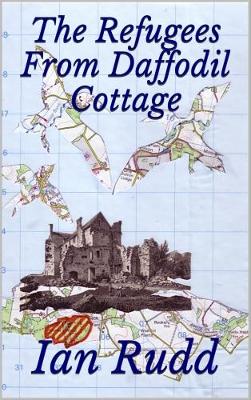 The Refugees from Daffodil Cottage (Paperback)
