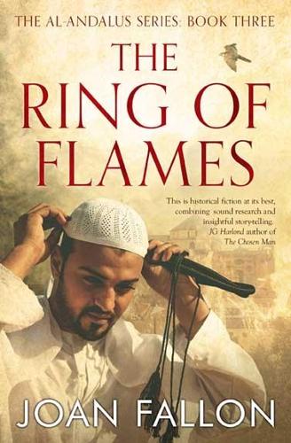 The The Ring of Flames - The al-Andalus Series 3 (Paperback)