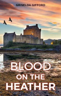 Blood on the Heather (Paperback)