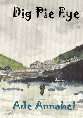 Dig Pie Eye 2017 (Paperback)