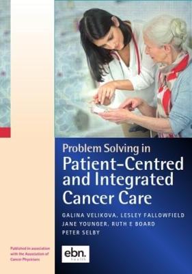 Cover Problem Solving in Patient-Centred and Integrated Cancer Care 2018: A Case Study Based Reference and Learning Resource - Problem Solving in Oncology