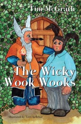 The Wicky Wook Wooks (Paperback)