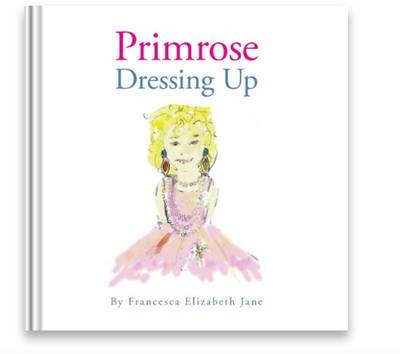 Primrose Dressing Up (Paperback)
