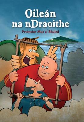 Oilean na nDraoithe 2017 (Paperback)