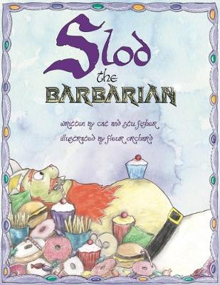Slod the Barbarian (Paperback)