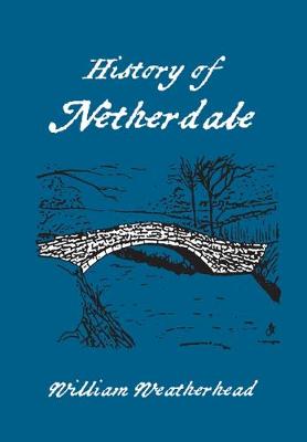 History of Netherdale (Paperback)