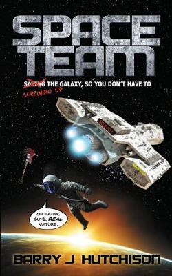 Space Team (Paperback)