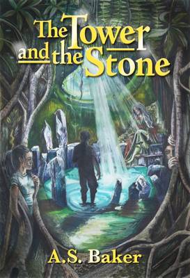 The Tower and the Stone (Paperback)