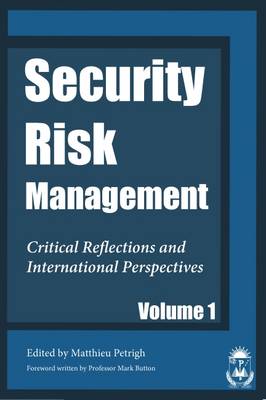 Security and Risk Management: No.1: Critical Reflections and International Perspectives (Paperback)