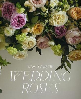 David Austin Wedding Roses (Paperback)