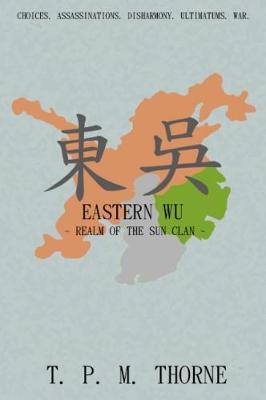 Eastern Wu: Realm of the Sun Clan (Paperback)