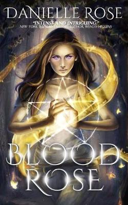 Blood Rose - Blood Books 1 (Paperback)
