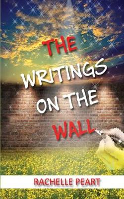 The Writings on the Wall (Paperback)