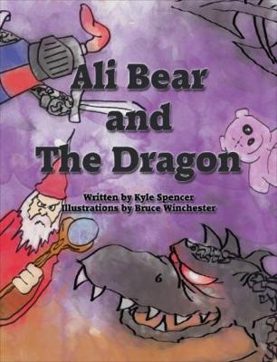 Ali Bear and the Dragon (Paperback)