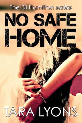 No Safe Home - DI Hamilton Series (Paperback)
