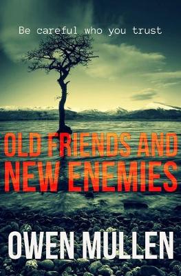 Old Friends and New Enemies (Paperback)