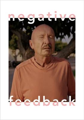 Negative Feedback Magazine: Issue 1 - Negative Feedback 1 (Paperback)