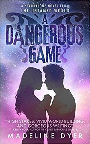 A Dangerous Game - Untamed Series (Paperback)